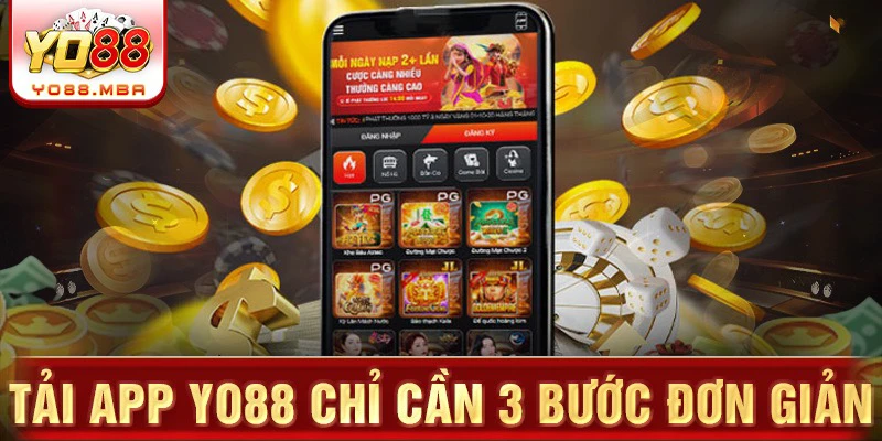 Tải app Yo88 chỉ cần 3 bước đơn giản